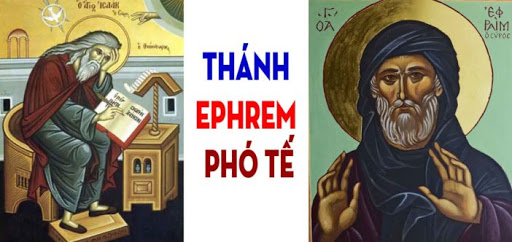 Ngày 9 Tháng Sáu  -  Thánh Ephrem